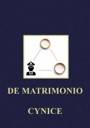 De matrimonio cynice